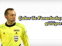 FENERBAHÇE, CÜNEYT ÇAKIR’LA GÜLÜYOR