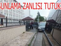 KURŞUNLAMA ZANLISI TUTUKLANDI