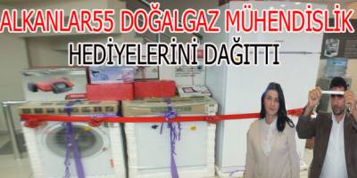 ALKANLAR55 DOĞALGAZ MÜHENDİSLİK HEDİYELERİNİ DAĞITTI