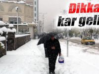 Dikkat kar geliyor!