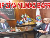 YUSUF ZİYA YILMAZ BAFRA'DA ZİYARETLERDE BULUNDU