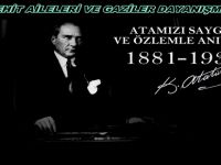 BAFRA ŞEHİT AİLELERİ VE GAZİLER DAYANIŞMA DERNEĞİ 10 KASIM MESAJI
