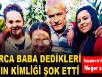 YILLARCA BABALARININ KATİLİNE BABA DEDİLER
