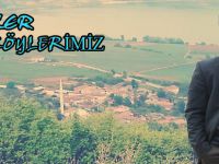 Köyler, köylerimiz...