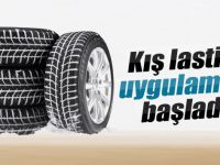Kış lastiği uygulaması başladı