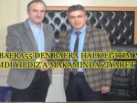 BAFRA  HALK EĞİTİM MÜDÜRÜ HAMDİ YILDIZ'A ZİYARET