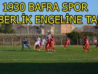 BAFRA SPOR BERABERLİK ENGELİNE TAKILDI