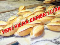 YENİ YILDA EKMEK 1 LİRA