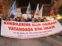 17 VE 25 ARALIK OPERASYONU YÜRÜYÜŞÜ