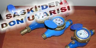 SAMSUN'DA SASKİ’DEN DON UYARISI