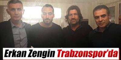Erkan Zengin Trabzonspor'da