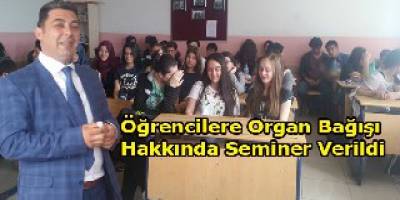 Fen Lisesi Öğrencilerine Organ Bağışı Semineri