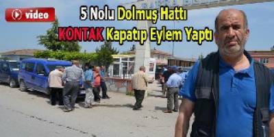 5. Hat Grev Yapıp Kontak Kapattı