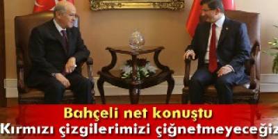 'Kırmızı çizgilerimizi çiğnetmeyiz'