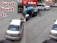 Önce Çarptı,Sonra baktı ve Kaçtı