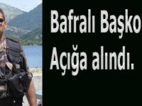Bafralı Başkomiser açığa alındı