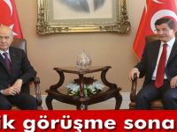 Davutoğlu Bahçeli görüşmesi bitti... hükümet k