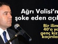 Ağrı valisinden şok iddia