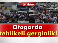 Trabzon Otogarı’nda tehlikeli gerginlik