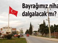 Başkan Şahin:İlçe girişindeki bayrak dikilecek dedi