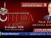 İlkadım’da Şüheda Konferansında Mustafa Karataş konuşacak