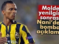 Nani’den bomba açıklama