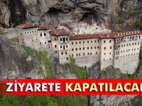 Sümela Manastırı 1 yıl süreyle ziyarete kapatılacak