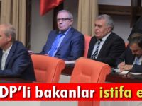 HDP'li bakanlar istifa etti!
