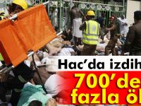 Hac da izdiham 700 den fazla ölü