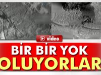 PKK'lılar bir bir böyle yok oluyor!