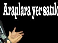 19 Mayısta Araplara yer satıldı mı?