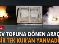 Yanmayan tek şey Kuran-ı Kerim oldu