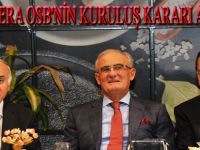 BAFRA SERA OSB'NİN KURULUŞ KARARI ALINDI