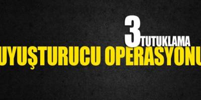 Bafra'da Uyuşturucu Operasyonu  3 tutuklama