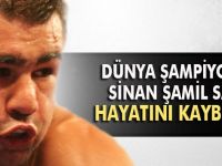Şampiyon hayatını kaybetti