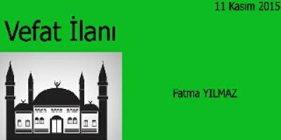 11 Kasım 2015 Bafra Vefat ilanı