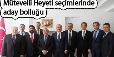 Bafra SYDV Mütevelli Heyeti Seçiminde aday bolluğu.