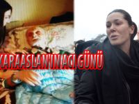 ÇİĞDEM KARAASLAN'IN ACI GÜNÜ