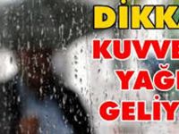 Dikkat! Kuvvetli yağışlar geliyor