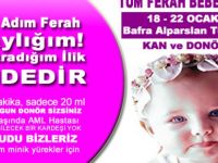 Bafra, Ferah Bebek gibi kan ve kök hücre bağışı bekleyen hastaların yardımına koştu