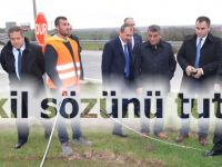 Vekil Kırcalı sözünü tuttu