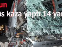 Otobüs kaza yaptı 14 yaralı