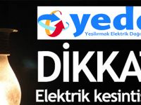 YEDAŞ`tan programlı elektrik kesintisi