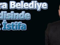 Belediye meclisinde şok istifa!