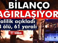 Ankara Valiliği: '18 kişi hayatını kaybetti, 61 kişi yaralandı'