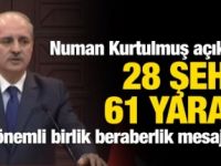 Numan Kurtulmuş acı bilançoyu açıkladı
