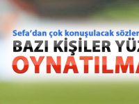 Sefa Yılmaz Birileri yüzünden oynayamadım