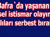 Bafra`da ki istismarcılar serbest bırakıldı