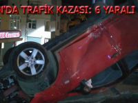 Samsun'da meydan gelen kazada 6 kişi yaralandı