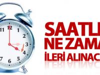 Saatler ne zaman ilerii alınacak